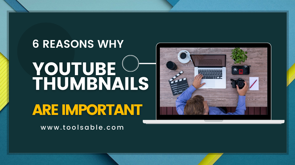 Reasons why YouTube thumbnails are important for traffic